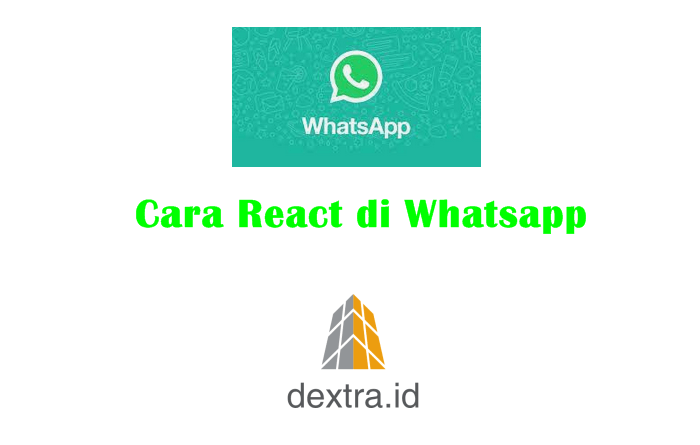 Cara React di Whatsapp