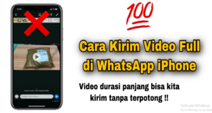 Cara Kirim Video Full di WhatsApp iPhone