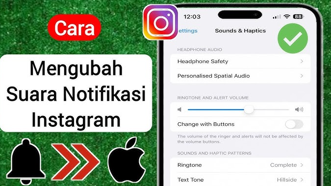 Cara Mengganti Nada Notifikasi Instagram di iPhone