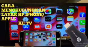 Cara Menyambungkan iPhone ke TV dengan Anycast