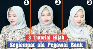 Tutorial Hijab Pegawai Bank