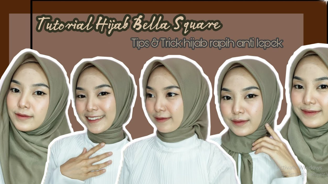 Tutorial Hijab Segi Empat Bella Square