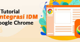 Cara Koneksi IDM ke Google Chrome