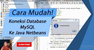 Cara Mengkoneksikan Database pada Program Java menggunakan NetBeans