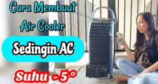 Cara Menggunakan Air Cooler